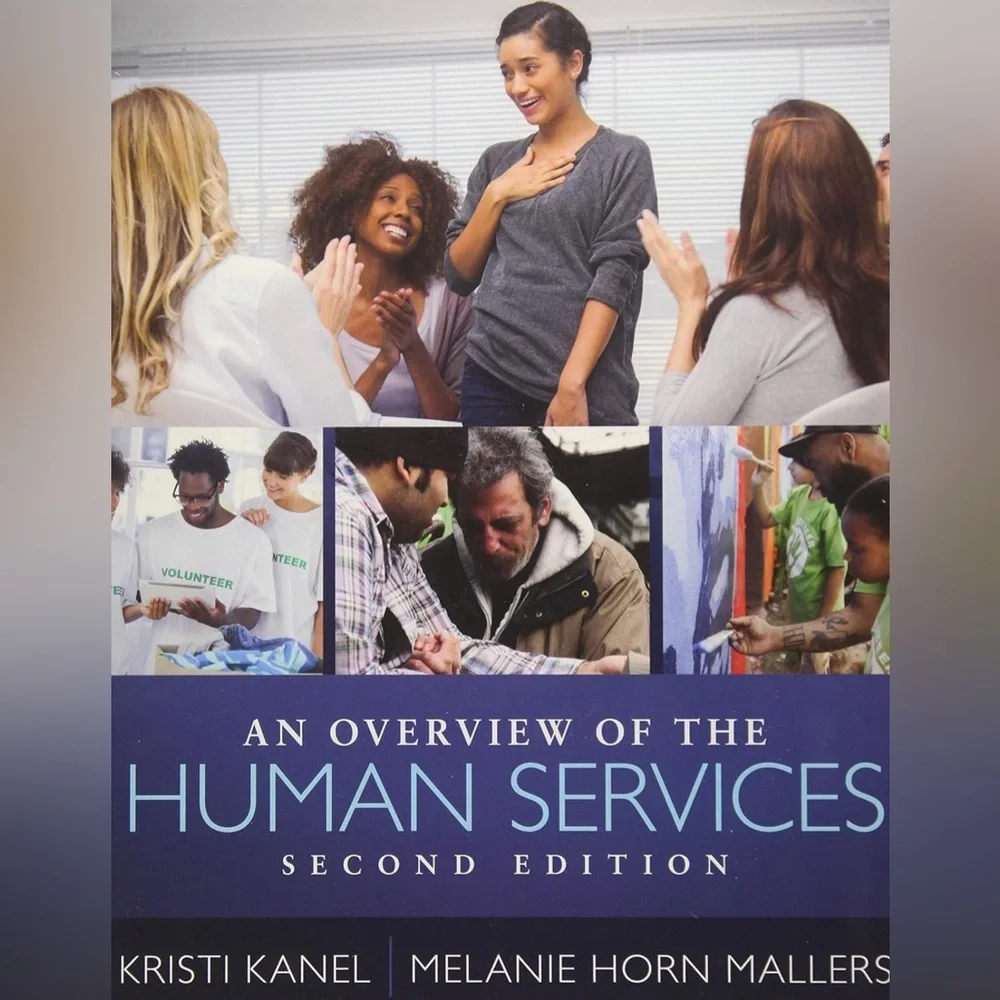 An Overview of the Human Services 2nd Edition book
